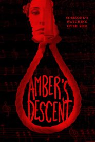 Amber’s Descent
